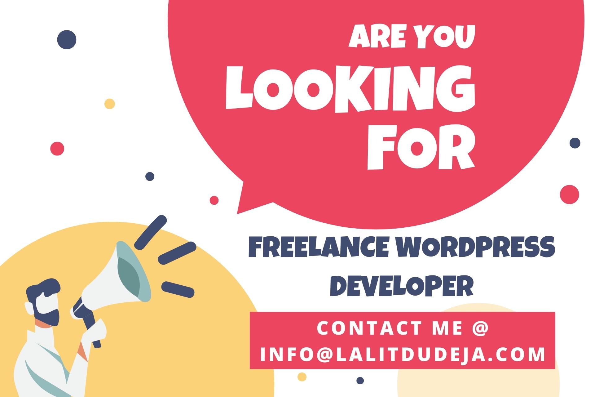 Are you looking for freelance WordPress Developer India