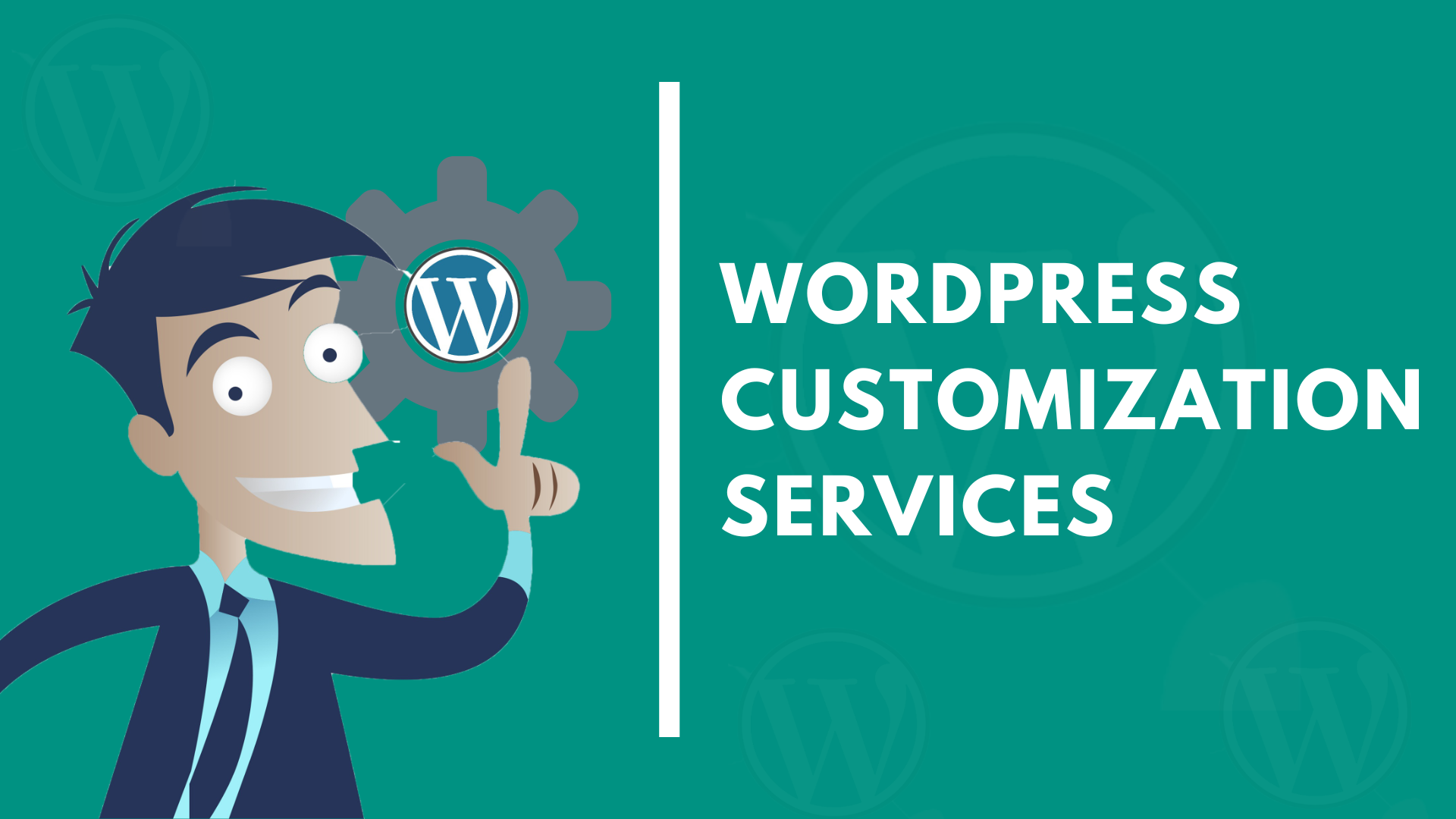 Are you looking for WordPress Customization Services?